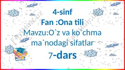 4-s.ona t.o`z va ko`chma m.s.7-d — PPTX