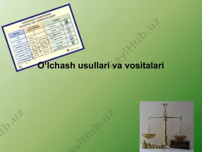 o‘lchash usullari va vositalari — PPTX