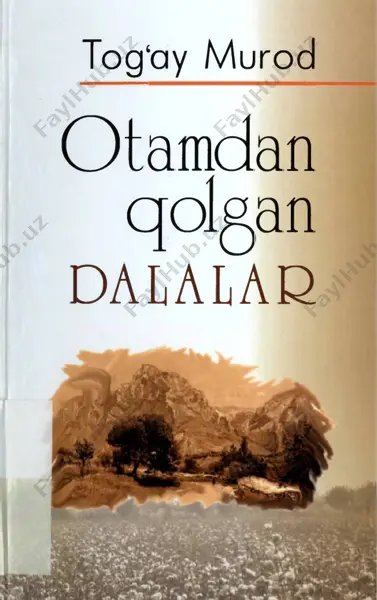 otamdan qolgan dalalar [@kitob_pdf_yuklabot] — PDF