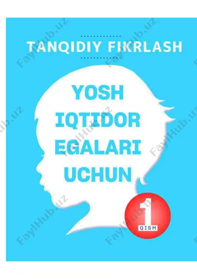 tanqidiy fikrlash kitobi(yosh iqtidor egalari uchun) — PDF