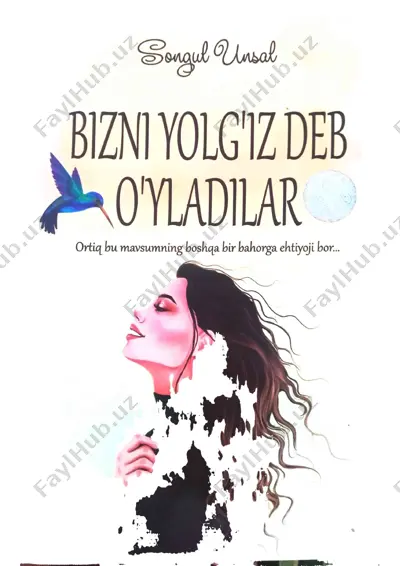 bizni yolg'iz deb o'yladilar — PDF