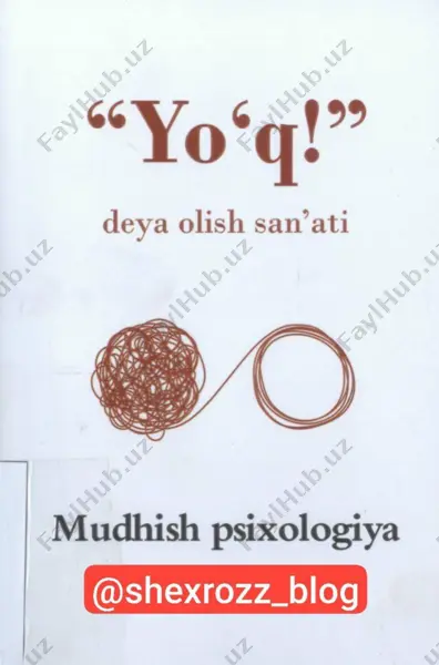 yoʼq deya olish sanʼati @kitob_pdf_yuklabot — PDF