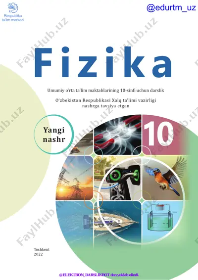 10-sinf fizika 10-sinf 2022 (@elekton_darslikbot) — PDF