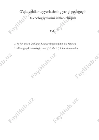 o'qituvchilar tayyorlashning yangi pedagogik texnologiyalarini ishlab chiqish — DOCX