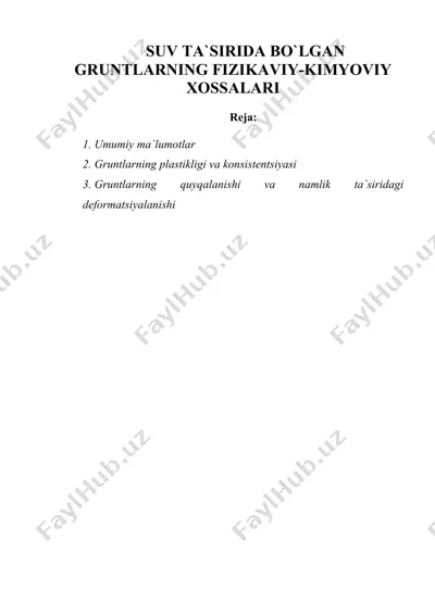 suv ta`sirida bo`lgan gruntlarning fizikaviy-kimyoviy xossalari — DOC