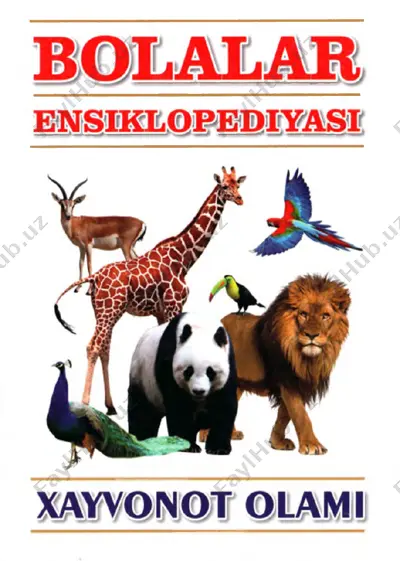 xayvonot olami bolalar ensiklopediyasi-n — PDF