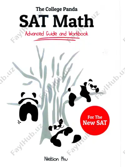 the-college-panda-sat-math-advanced-guide-and-workbook — PDF