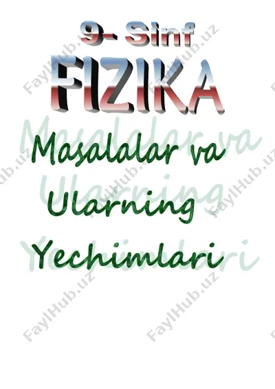 9-sinf fizika masalalar yechimi — PDF