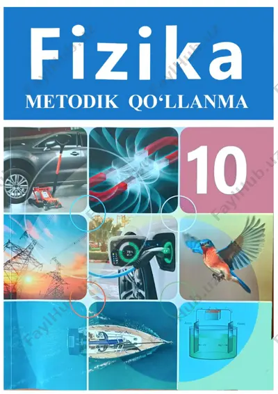 10_sinf_fizika_metodik_qo`llanma_kalonov_r_farg'ona_sh_25_idum_ — PDF