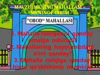 mening mahallam – mening faxrim — PPTX