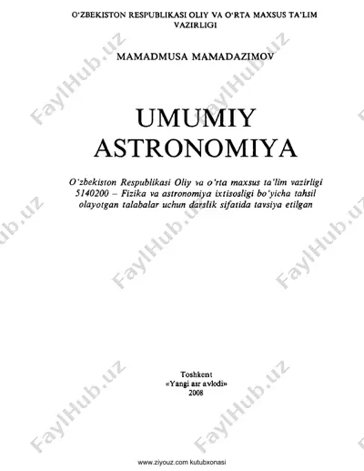 umumiy astronomiya (mamadmusa mamadazimov) — PDF