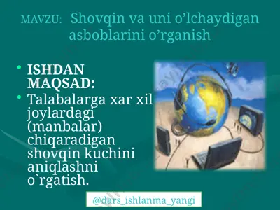 4_topshiriq_javoblari_shovqin_va_uni_o’lchaydigan_asboblarini_o’rganish+ — PPTX