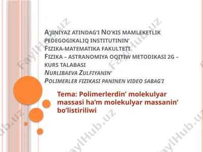 polimer fizikasi — PPTX