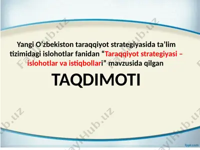 taraqqiyot strategiyasi – islohotlar va istiqbollar — PPTX