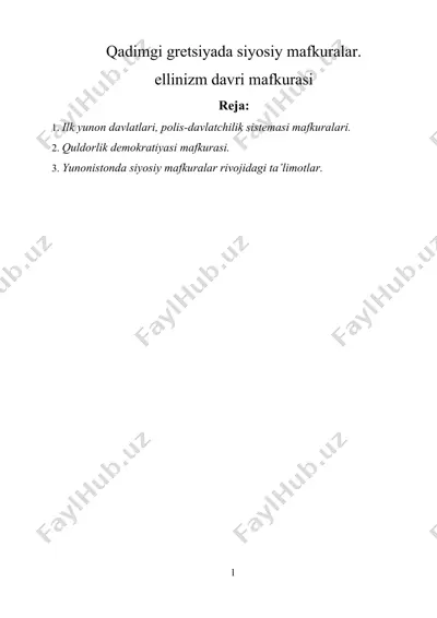 qadimgi gretsiyada siyosiy mafkuralar ellinizm davri mafkurasi — DOCX