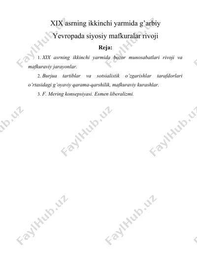 хiх asrning ikkinchi yarmida g’arbiy yevrоpada siyosiy mafkuralar rivоji — DOCX