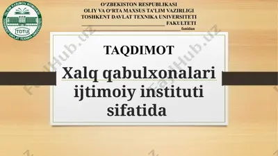 xalq qabulxonalari ijtimoiy instituti sifatida — PPTX