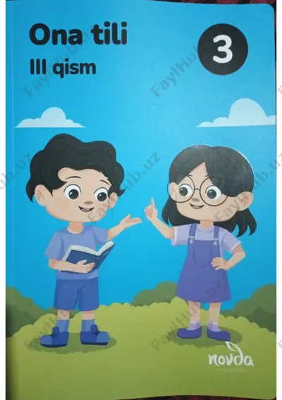 3-sinf ona tili 3-qism shodiyeva.b — PDF