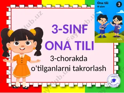 ona tili 1-dars 4-chorak — PPTX