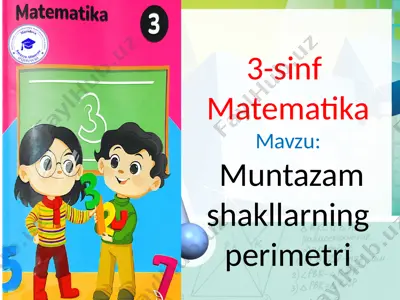 3-sinf matematika 1-dars 4-chorak. — PPTX