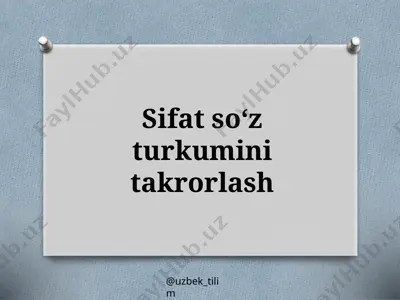 5-sinf. sifat so‘z turkumini takrorlash — PPTX