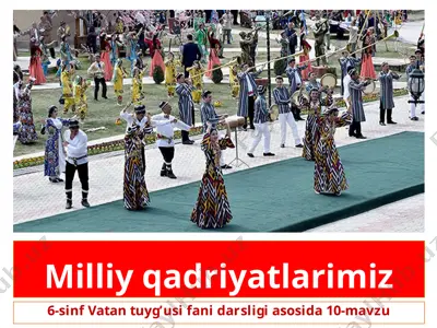 milliy qadriyatlarimiz  6 - sinf. vatan tuyg'usi — PPTX