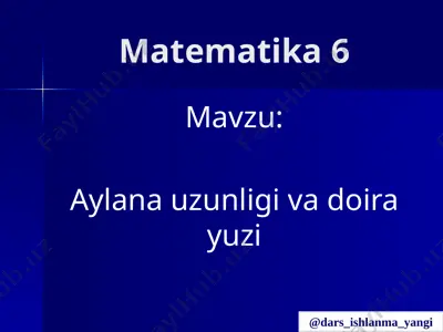 6-sinf matematika 118-119.aylana uzunligi va doira yuzi 3+ — PPTX
