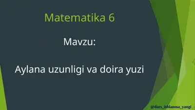 6-sinf matematika 118-119.aylana uzunligi va doira yuzi 1+ — PPTX