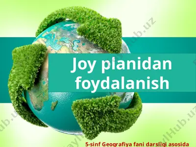 joy planidan foydalanish 8 -sinf — PPTX