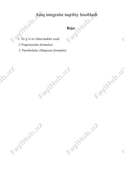 aniq integralni taqribiy hisoblash — DOC