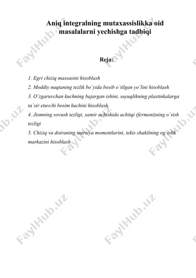 aniq integralning mutaxassislikka oid masalalarni yechishga tadbiqi — DOC