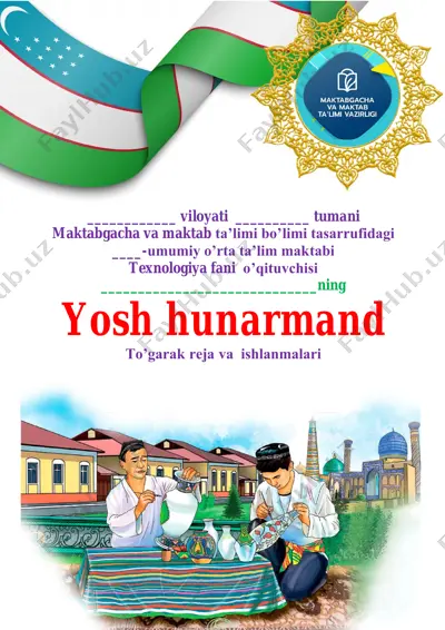 yosh_hunarmand_to'garagi_5_6_7_sinf_texnologiyao'g'il_2024_2025 — PDF