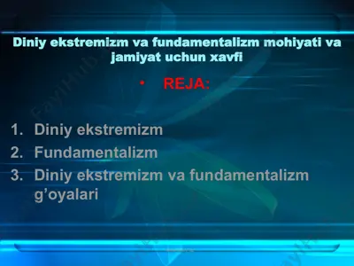 diniy ekstremizm va fundamentalizm mohiyati va jamiyat uchun xavfi — PPT