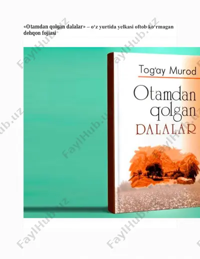 otamdan qolgan dalalar asari haqida — PDF