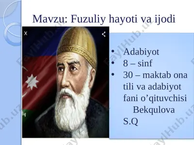 8 - sinf fuzuliy hayoti va ijodi — PPTX