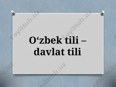 5-sinf. o‘zbek til – davlat tili — PPTX