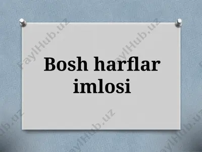 5-sinf. bosh harflar imlosi — PPTX