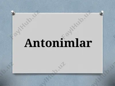 5-sinf. antonimlar — PPTX