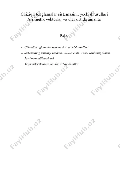 chiziqli tenglamalar sistemasini. yechish usullari  — DOC