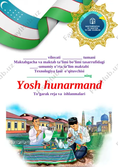 yosh_hunarmand_to'garagi_5_6_7_sinf_texnologiyao'g'il_2023_2024 — DOC