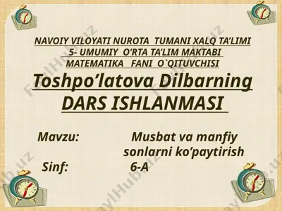 musbat va manfiy sonlarni ko’paytirish — PPTX
