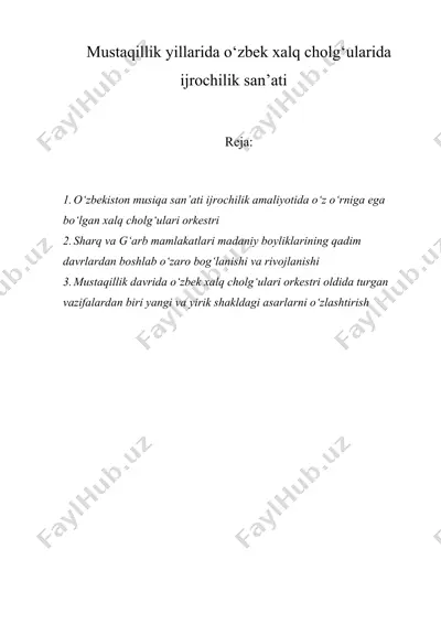 mustaqillik yillarida o‘zbek xalq cholg‘ularida ijrochilik san’ati — DOC