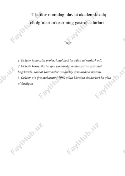 t.jalilov nomidagi davlat akademik xalq cholg‘ulari orkestrining gastrol safarlari — DOC