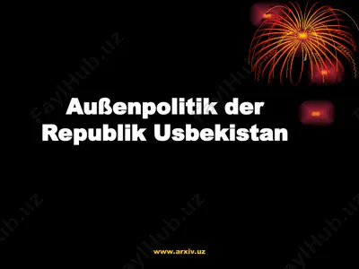 außenpolitik der republik usbekistan — PPT