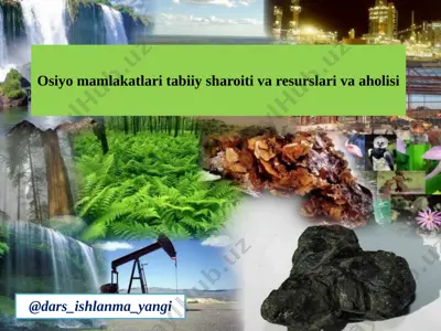 9_sinf_geografiya_28_osiyo_mamlakatlari_tabiiy_resurslari_va_aholisi — PPTX