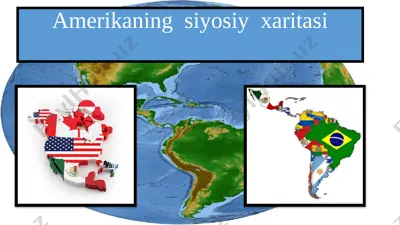 9-sinf geografiya 47.amerikaning siyosiy xaritasi+ — PPTX