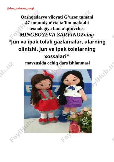 6_sinf_texnologiya_15_16_jun_va_ipak_tolali_gazlamalar,_ularning — DOCX