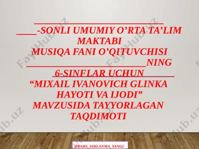 6_sinf_musiqa_31_32_m_i_glinka_haqida_yevropa_musiqasini_jahon_xalqlari — PPTX