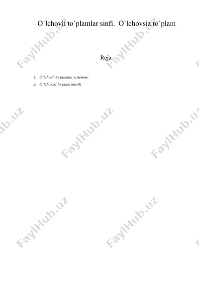 o`lchоvli to`plamlar sinfi. o`lchоvsiz to`plam — DOC