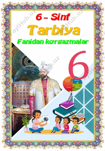 6_sinf_tarbiya_fanidan_ko'rgazmalar_yillik_2022_2023_o'quv_yili — PDF